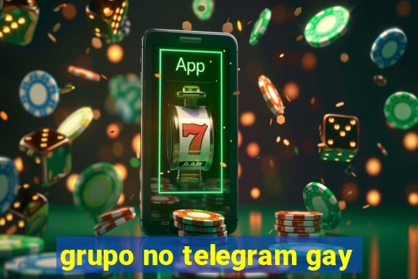 grupo no telegram gay